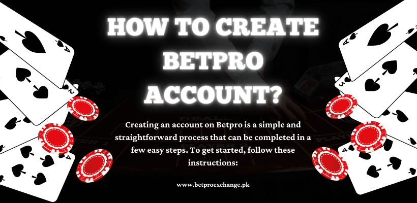 How to Create Betpro Account